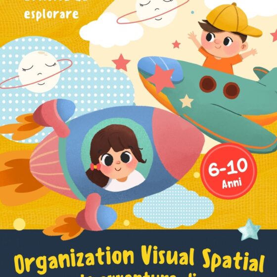 Organization Visual Spatial - Le avventure di Nino e Nina - dai 6 ai 10 anni